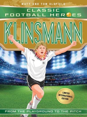 cover image of Klinsmann (Classic Football Heroes--Limited International Edition)